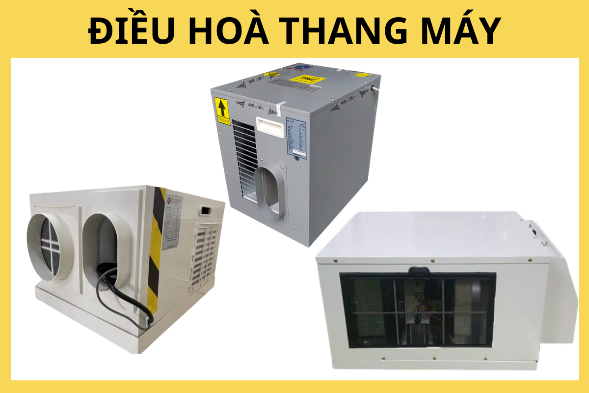 Điều Hoà Cabin Thang Máy