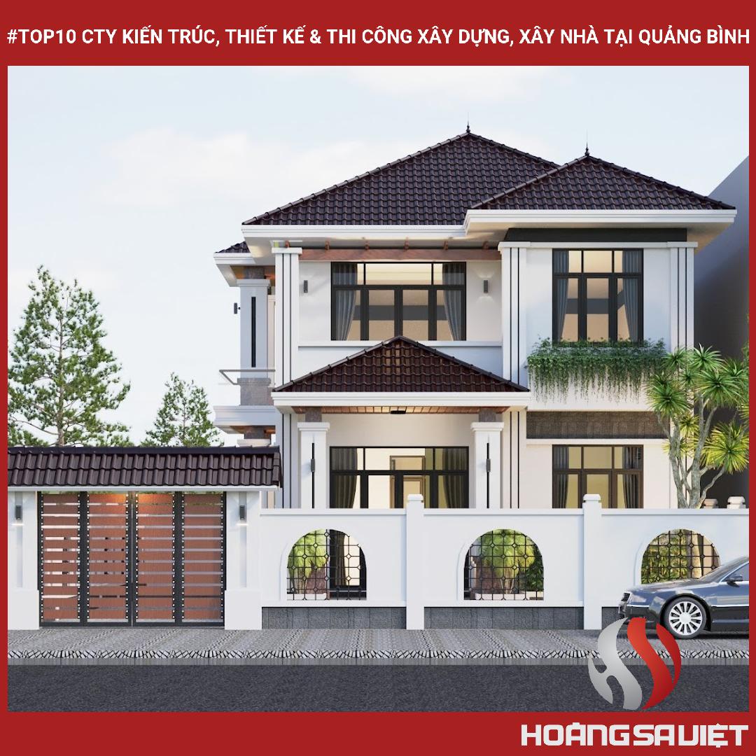 Top10 Cty Kiến Trúc, Thiết Kế & Thi Công Xây Dựng, Xây Nhà Tại Quảng Bình Top10 Cty Kiến Trúc, Thiết Kế & Thi Công Xây Dựng, Xây Nhà Tại Quảng Bình