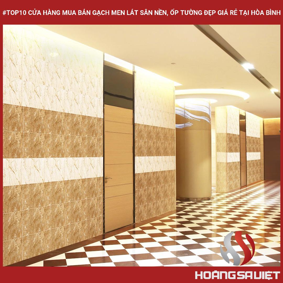 #top10 Cửa Hàng Mua Bán Gạch Men Lát Sân Nền, Ốp Tường Đẹp Giá Rẻ Tại Hòa Bình #top10 Cửa Hàng Mua Bán Gạch Men Lát Sân Nền, Ốp Tường Đẹp Giá Rẻ Tại Hòa Bình