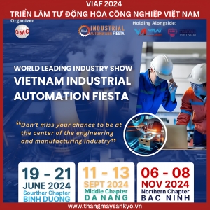 Viaf 2024 - Triển Lãm Quốc Tế Về Máy Móc Thiết Bị Tự Động Hóa Việt Nam