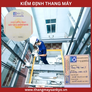 Kiểm Định Thang Máy Và 5 Lưu Ý Quan Trọng