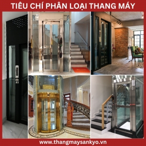 Các Tiêu Chí Phân Loại Thang Máy