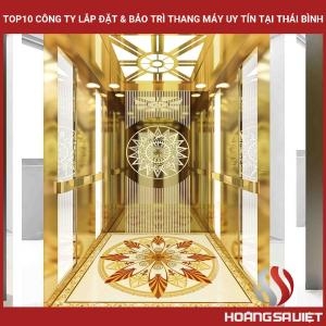Top10 Công Ty Thang Máy Gia Đình Uy Tín Tại Thái Bình