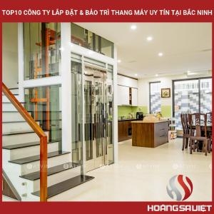 Top10 Công Ty Thang Máy Gia Đình Uy Tín Tại Bắc Ninh