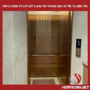 ⭐Top10 Công Ty Thang Máy Gia Đình Uy Tín Tại Bến Tre