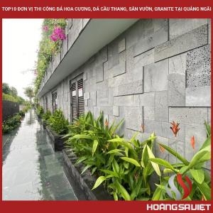 Top10 Đơn Vị Thi Công Đá Hoa Cương, Đá Cầu Thang, Sân Vườn, Granite Tại Quảng Ngãi