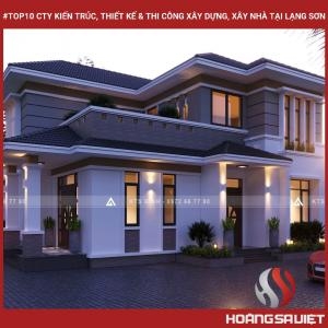 Top10 Cty Kiến Trúc, Thiết Kế & Thi Công Xây Dựng, Xây Nhà Tại Lạng Sơn