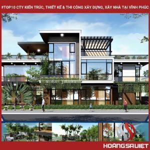 Top10 Cty Kiến Trúc, Thiết Kế & Thi Công Xây Dựng, Xây Nhà Tại Vĩnh Phúc