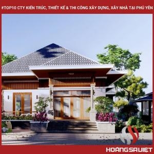 Top10 Cty Kiến Trúc, Thiết Kế & Thi Công Xây Dựng, Xây Nhà Tại Phú Yên