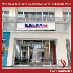 Top10 Cty Lắp Đặt & Bảo Trì, Sửa Chữa Thang Máy Tại Huyện Cần Giờ, Tphcm