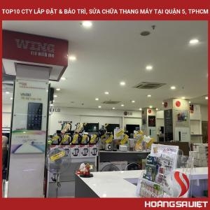 Top10 Cty Lắp Đặt & Bảo Trì, Sửa Chữa Thang Máy Tại Quận 5, Tphcm