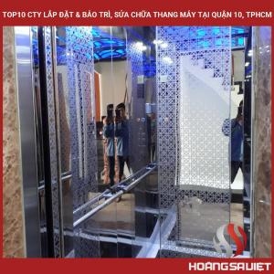Top10 Cty Lắp Đặt & Bảo Trì, Sửa Chữa Thang Máy Tại Quận 10, Tphcm