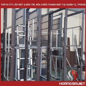 Top10 Cty Lắp Đặt & Bảo Trì, Sửa Chữa Thang Máy Tại Quận 12, Tphcm