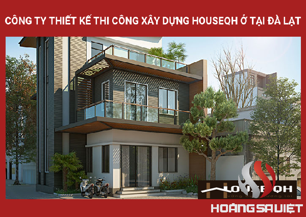 Top10 Cty Kiến Trúc, Thiết Kế & Thi Công Xây Dựng, Xây Nhà Tại Lâm Đồng Top10 Cty Kiến Trúc, Thiết Kế & Thi Công Xây Dựng, Xây Nhà Tại Lâm Đồng